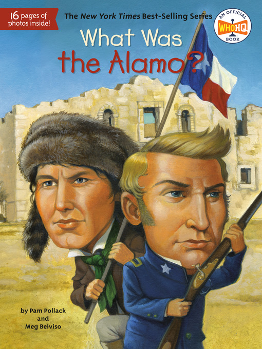 Title details for What Was the Alamo? by Pam Pollack - Wait list